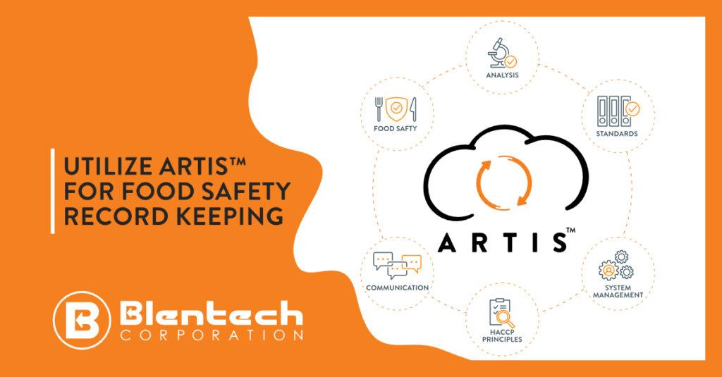 Utilize ARTIS™ for Food Safety Record Keeping